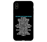 Carcasa para iPhone XS MAX Divertido Turno de Noche Enfermera Oración Nocturno Hospital Humor