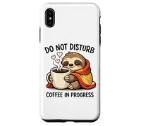 Carcasa para iPhone XS MAX Do Not Disturb Coffee Sloth Cute Funny Morning Mood Tees