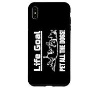 Carcasa para iPhone XS MAX Dog Lover Life Goal Pet All The Dogs Dog Dad Dog Mom