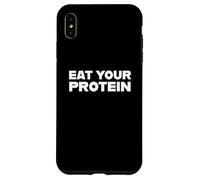 Carcasa para iPhone XS MAX Eat Your Protein