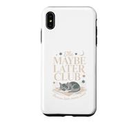Carcasa para iPhone XS MAX El Club Tal Vez más Tarde Porque después Significa Nunca Gato