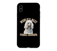 Carcasa para iPhone XS MAX El Mejor caniche del Mundo, Abuelo, Lindo caniche Cachorro