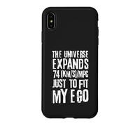 Carcasa para iPhone XS MAX El Universo se expande 74 (km/s)/Mpc Solo para Adaptarse a mi Ego