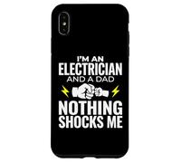Carcasa para iPhone XS MAX Electricista y papá Nada me sorprende Ingeniero eléctrico