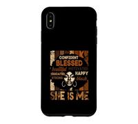 Carcasa para iPhone XS MAX Ella Soy yo, Fuerte, educada, Historia Negra, Segura de sí Misma, bendecida