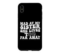 Carcasa para iPhone XS MAX Enfadada con mi Hermana, Vive Demasiado lejos, Hermana Divertida