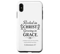 Carcasa para iPhone XS MAX Enraizado en Cristo, creciendo en Gracia, Regalo de fe Cristiana