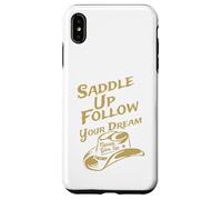 Carcasa para iPhone XS MAX Ensilla y Sigue tu sueño, Nunca te Des por vencido