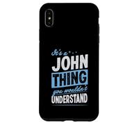 Carcasa para iPhone XS MAX Es una Cosa de John Que no entenderías el Nombre