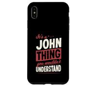 Carcasa para iPhone XS MAX Es una Cosa de John Que no entenderías el Nombre