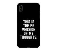 Carcasa para iPhone XS MAX Esta es la Version pg de mis Pensamientos