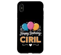 Carcasa para iPhone XS MAX Feliz cumpleaños Ciril