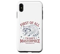 Carcasa para iPhone XS MAX First of All Im God Masterpiece Funny Raccoon Ephesians 2:10