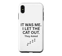 Carcasa para iPhone XS MAX FUI yo Que dejé Salir al Gato le preguntaron Humor Diciendo