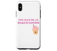 Carcasa para iPhone XS MAX Fun You Had Me at Baked Goods Cupcake Dessert