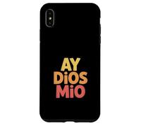 Carcasa para iPhone XS MAX Funny Ay Dios Mio Sarcástico Dicho Español