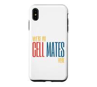 Carcasa para iPhone XS MAX Funny Microbiology Pun Somos Todos compañeros de celda aquí