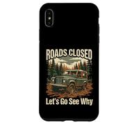 Carcasa para iPhone XS MAX Funny Offroad Truck 4x4 Carreteras Cerradas Vamos a Ver por qué diseño