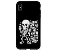 Carcasa para iPhone XS MAX Funny Skeleton Sarcastic. Arguing with Me Is Pointless.