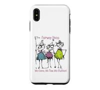 Carcasa para iPhone XS MAX Funny Women Golf Fairway Divas Vinimos, vimos, Clubes