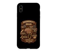 Carcasa para iPhone XS MAX Funny Woodworker Brain Woodworking Humor Carpenter