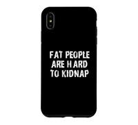 Carcasa para iPhone XS MAX Gente Gorda difícil de Secuestrar/Divertido diseño de Entrenamiento de Gimnasio