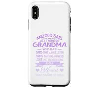Carcasa para iPhone XS MAX God Said Let There Be Grandma A Heart That's Made of Gold