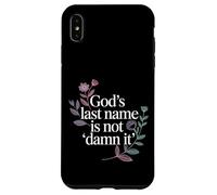Carcasa para iPhone XS MAX God'S Last Name Is Not Damn It Church Sarcasm Jokes -