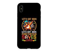 Carcasa para iPhone XS MAX Gracioso Profesor de gramática de Let's Eat Kids para Acción de Gracias