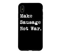 Carcasa para iPhone XS MAX Hacer Que la Salchicha no Sea la Guerra | Salchichas Divertidas a la Barbacoa