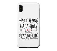 Carcasa para iPhone XS MAX Half Hood Half Holy, eso Significa Que Reza Conmigo, no juegues a Arrow