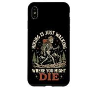 Carcasa para iPhone XS MAX Hiking Is Just Walking Where You Might Die Naturaleza