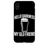 Carcasa para iPhone XS MAX Hola Oscuridad Mi Viejo Amigo Cerveza Beber Humor Strout Beer