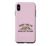 Carcasa para iPhone XS MAX «Hoy no haré Absolutamente Nada» Cita Divertida de un Perezoso