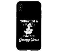 Carcasa para iPhone XS MAX Hoy Soy un Ganso gruñón Divertido Ganso Juego de Palabras de Dibujos Animados