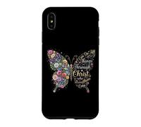 Carcasa para iPhone XS MAX I Can Do All Things Through Christ Floral Butterfly Faith