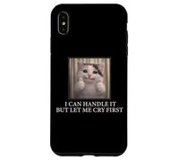 Carcasa para iPhone XS MAX I Can Handle It Cute Cat Meme Humor Existencial Divertido