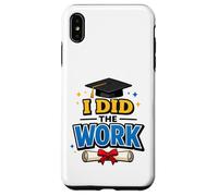 Carcasa para iPhone XS MAX I Did The Work Graduation Cap Proud Graduate Design tee