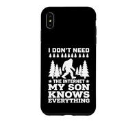 Carcasa para iPhone XS MAX I Don't Need The Internet My Son Knows Everything