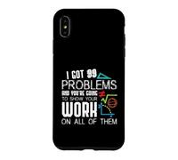 Carcasa para iPhone XS MAX I Got 99 Problems Show Your Work Funny Tutor - Math Teacher