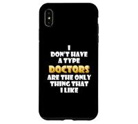 Carcasa para iPhone XS MAX I Like Doctors Funny Costume Cute Nurses Hospital Staff Dr