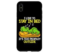 Carcasa para iPhone XS MAX I Like to Stay in Bed It’s Too Peopley Outside, Dinosaur