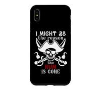 Carcasa para iPhone XS MAX I Might Be The Reason The Rum is Gone Men Pirate Drinking