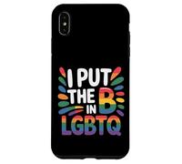 Carcasa para iPhone XS MAX I Put The B In LGBTQ Identidad del Orgullo Bi -