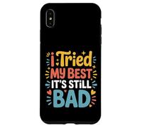 Carcasa para iPhone XS MAX I Tried My Best It's Still Bad Effort Puns Quotes Joke |-
