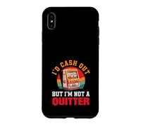 Carcasa para iPhone XS MAX ID Cash out No Un Quitter Retro Slot Machine Casino