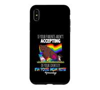 Carcasa para iPhone XS MAX If Your Parents Aren't Accepting I'm Your Mom Now LGBT