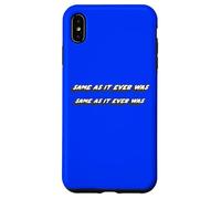 Carcasa para iPhone XS MAX Igual Que Siempre fue Igual Que Siempre | Canción de los 80