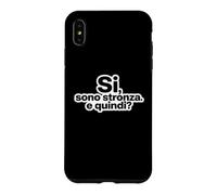 Carcasa para iPhone XS MAX Ironia Italiana Si Sono Stronza E Quindi Tipografía