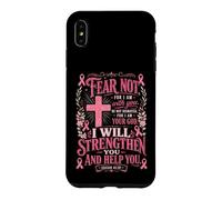 Carcasa para iPhone XS MAX Isaías 41:10 Versículo de la Biblia Oración de concientización sobre el cáncer de Mama